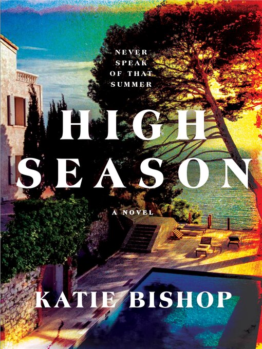 Title details for High Season by Katie Bishop - Available